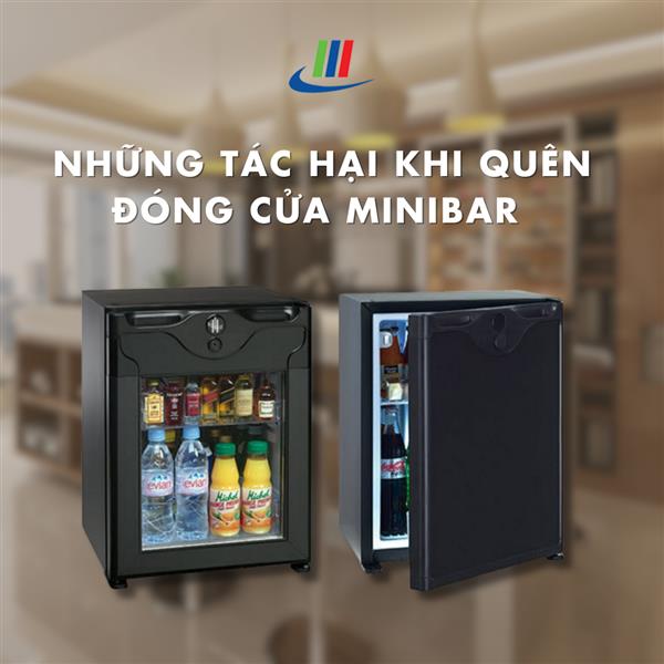 Những tác hại khi quên đóng cửa minibar 