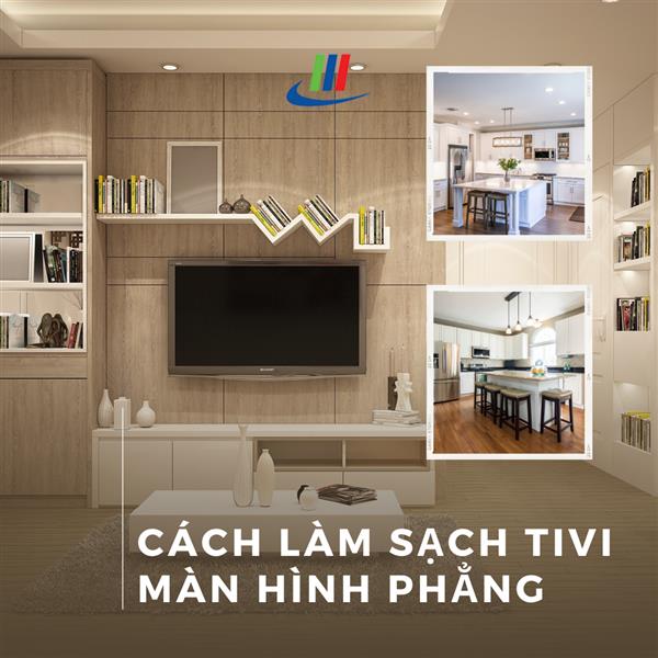 Cách làm sạch tivi màn hình phẳng